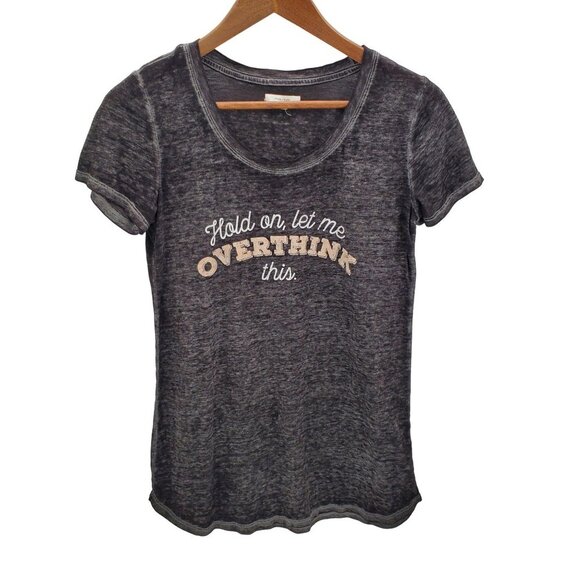 Maurices Hold On Let Me Overthink This Graphic Tee Womens Size S Burnout Black - Picture 1 of 11